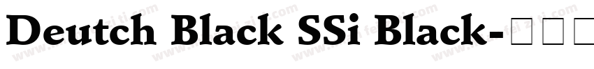 Deutch Black SSi Black字体转换